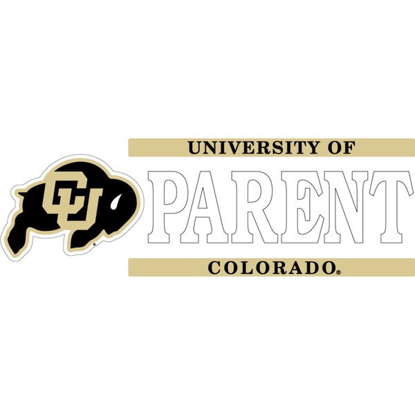 University of Colorado parent decal featuring the CU Buffaloes logo next to the word "PARENT" outlined in black, with "UNIVERSITY OF" and "COLORADO" in black text on Vegas gold bars.